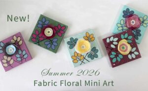 Read more about the article New Fabric Floral Mini Art